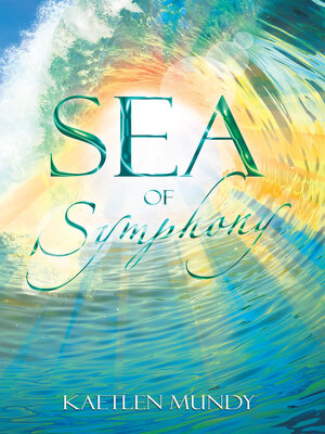 cover image of Sea of Symphony